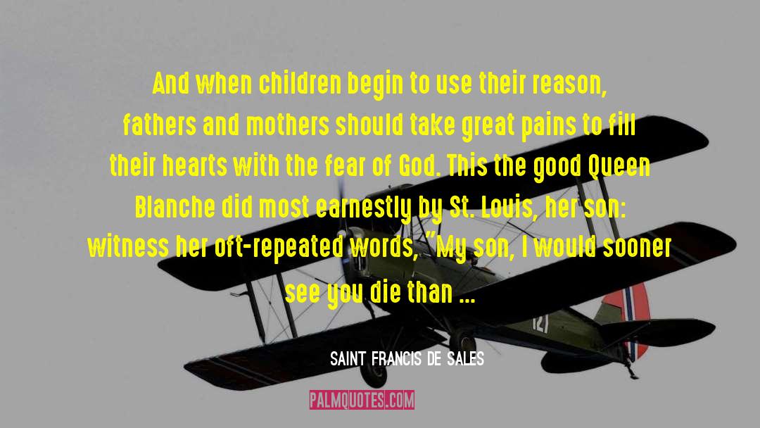 Fathers Day Images quotes by Saint Francis De Sales