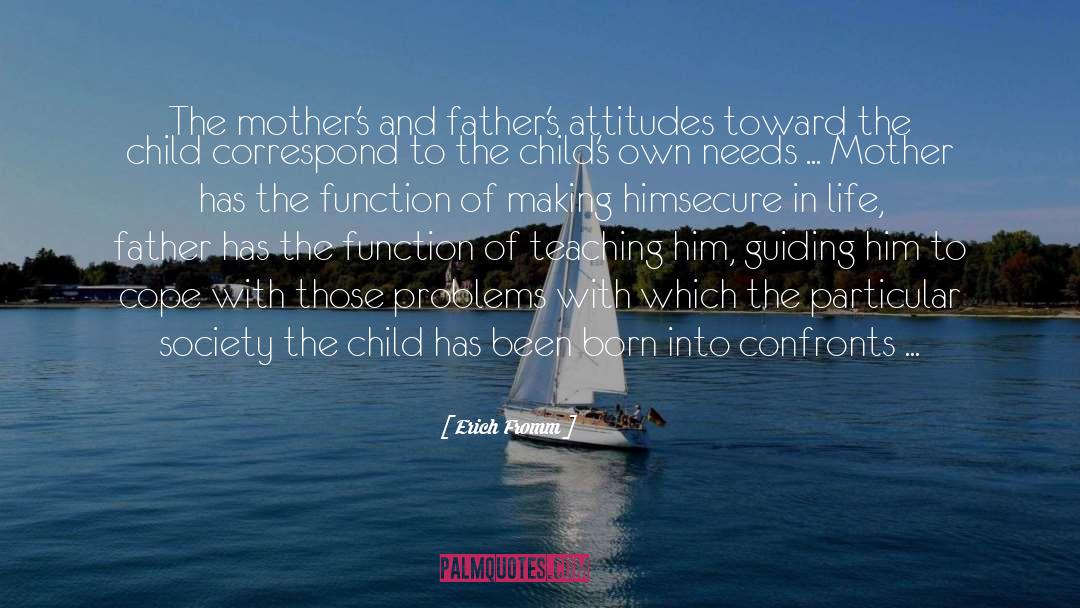 Fathers quotes by Erich Fromm