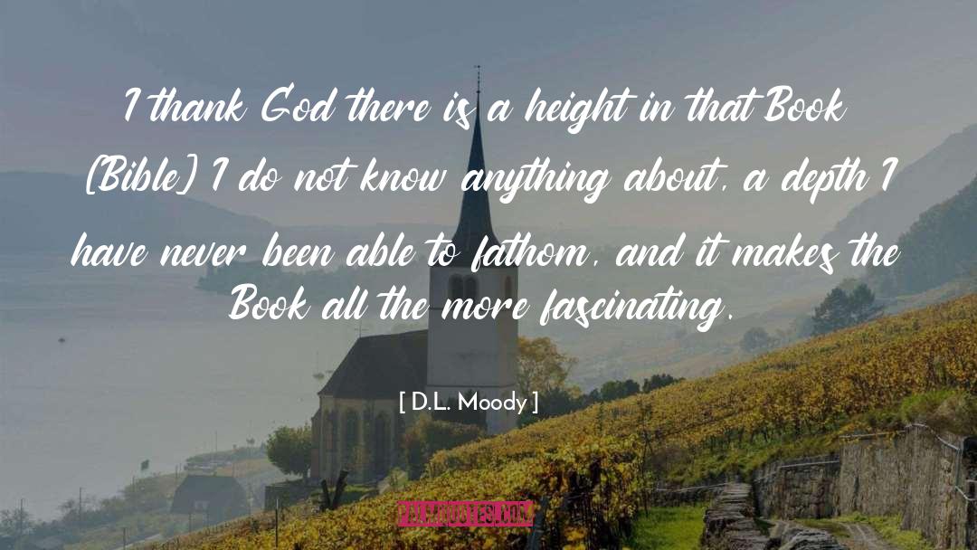 Fathom quotes by D.L. Moody