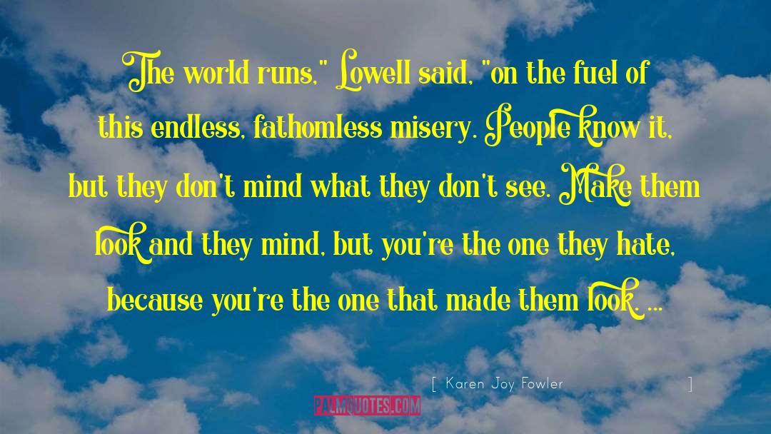 Fathomless quotes by Karen Joy Fowler