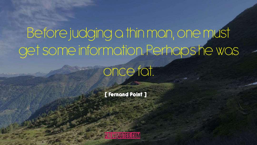 Fats quotes by Fernand Point
