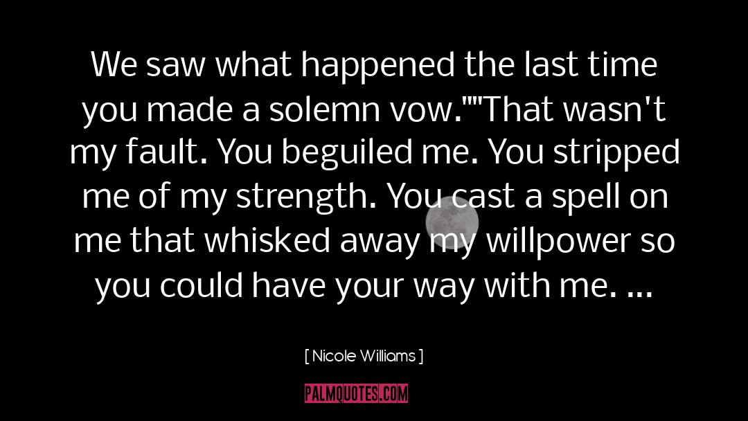 Fault Finder quotes by Nicole Williams