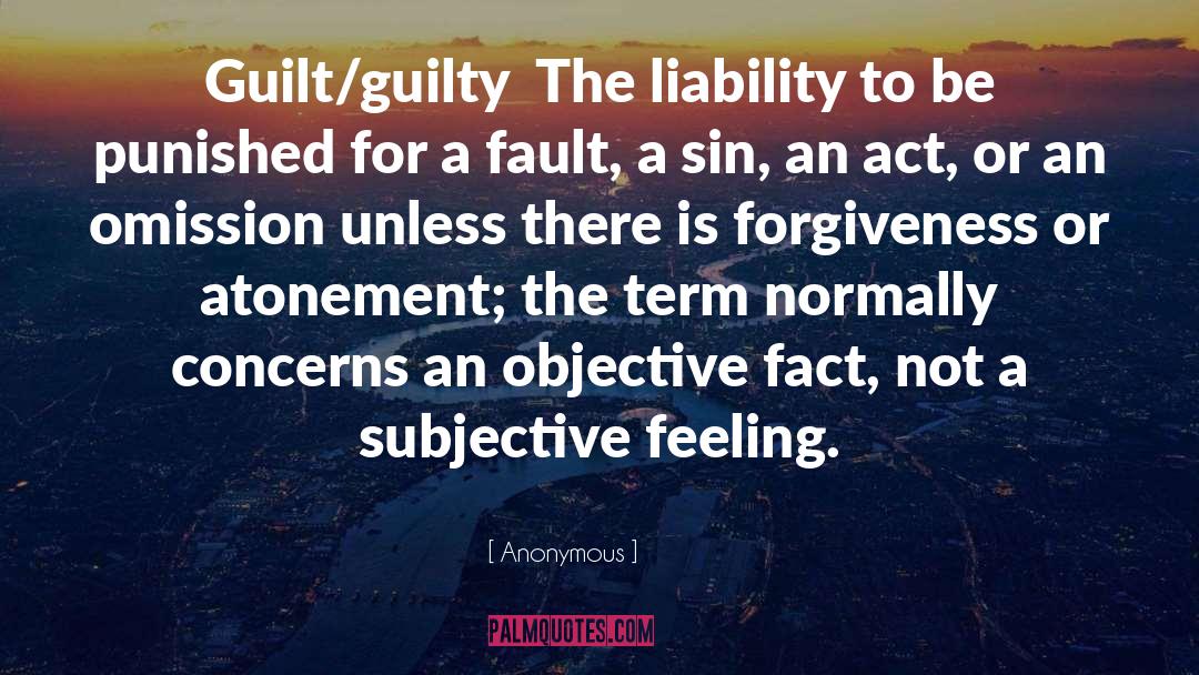 Fault Finding quotes by Anonymous