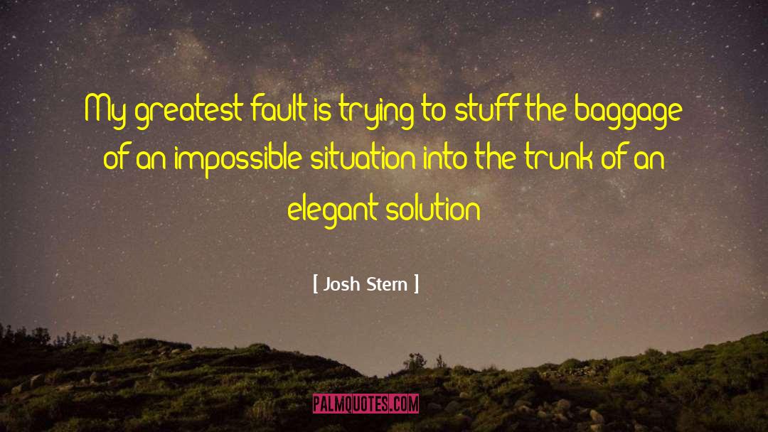 Fault Finding quotes by Josh Stern