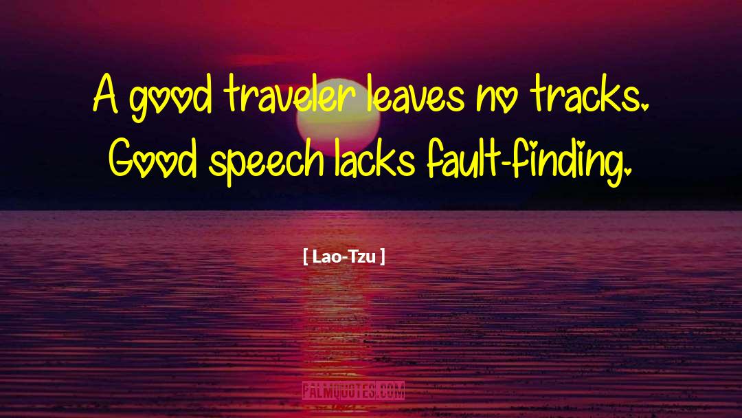 Fault Finding quotes by Lao-Tzu