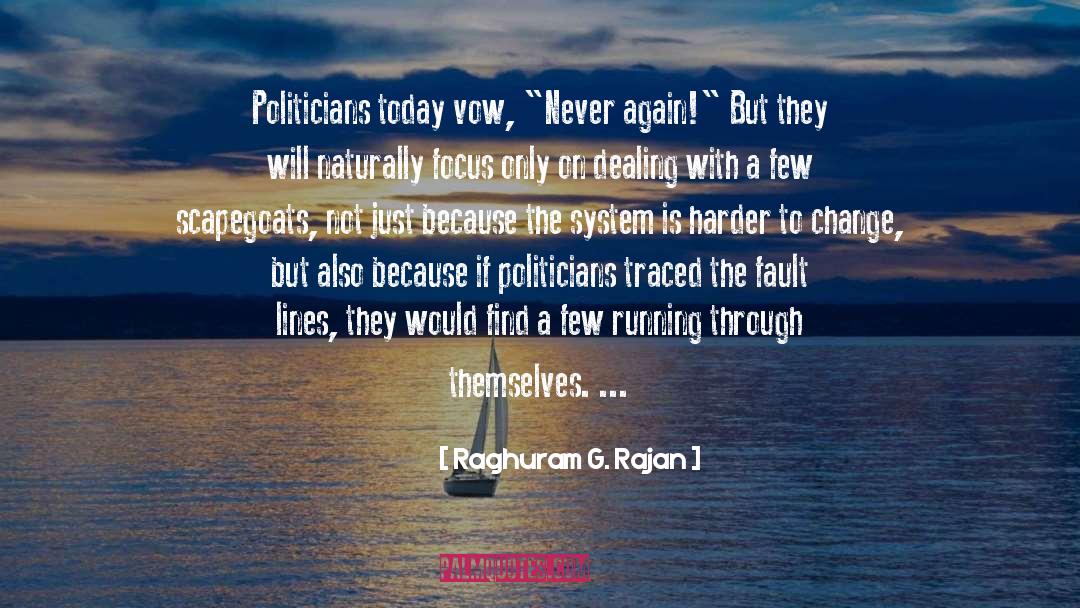 Fault Lines quotes by Raghuram G. Rajan
