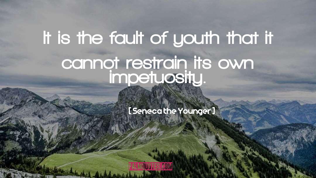 Faults quotes by Seneca The Younger