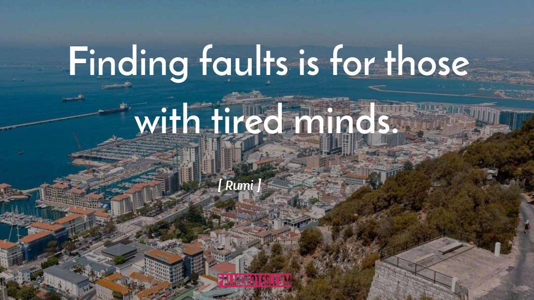 Faults quotes by Rumi