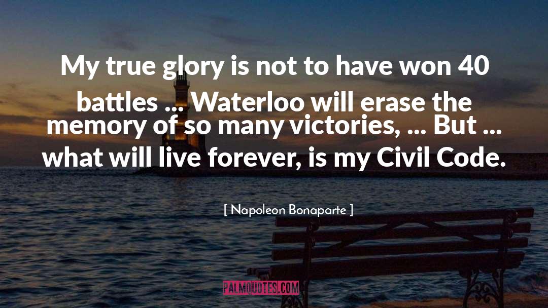 Faulty Memories quotes by Napoleon Bonaparte
