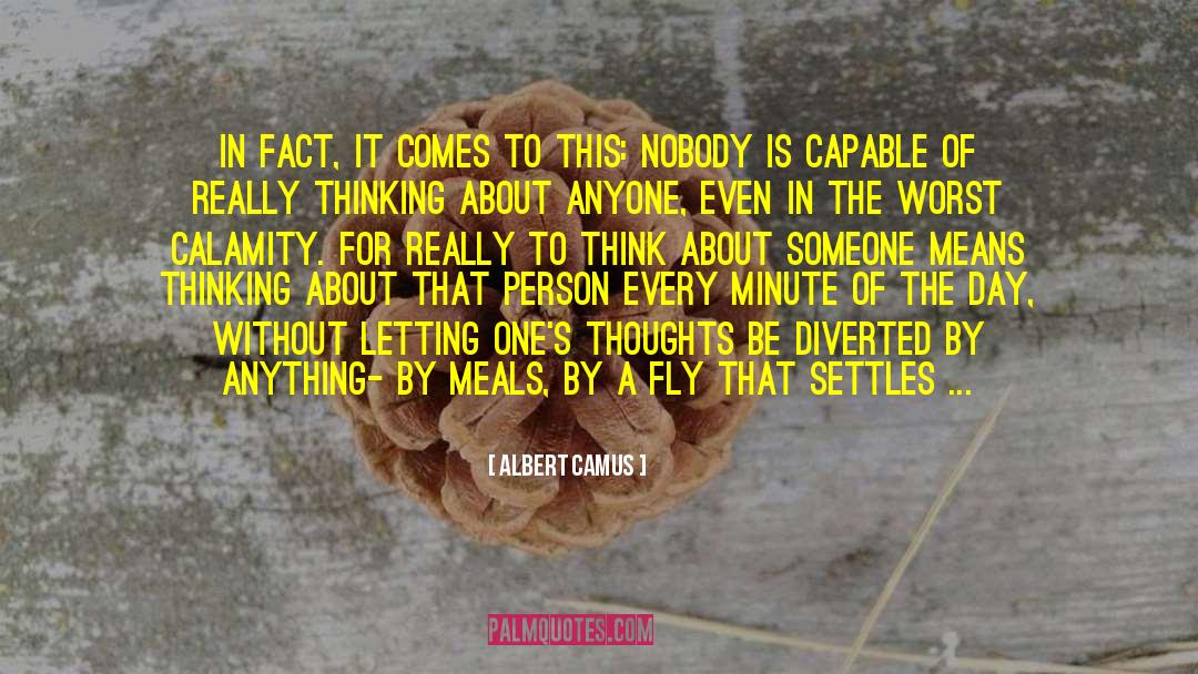 Faulty Thinking quotes by Albert Camus