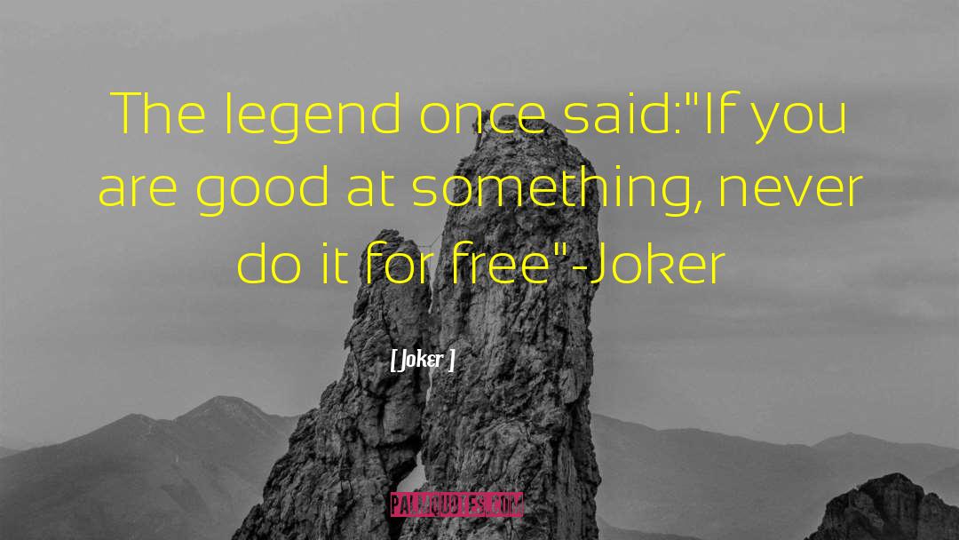 Faust Legend quotes by Joker