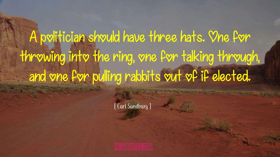 Faustmann Hats quotes by Carl Sandburg