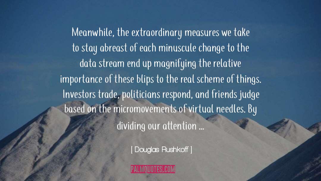 Faux quotes by Douglas Rushkoff