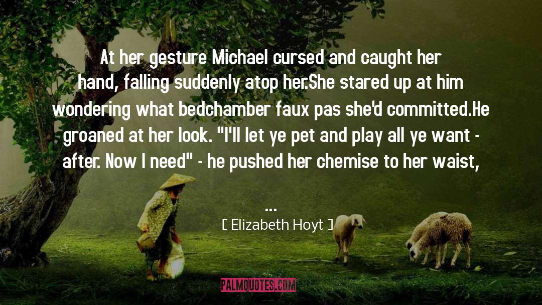 Faux quotes by Elizabeth Hoyt