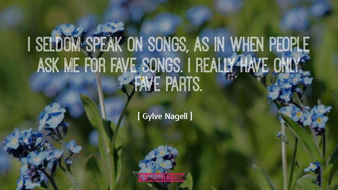 Fave quotes by Gylve Nagell