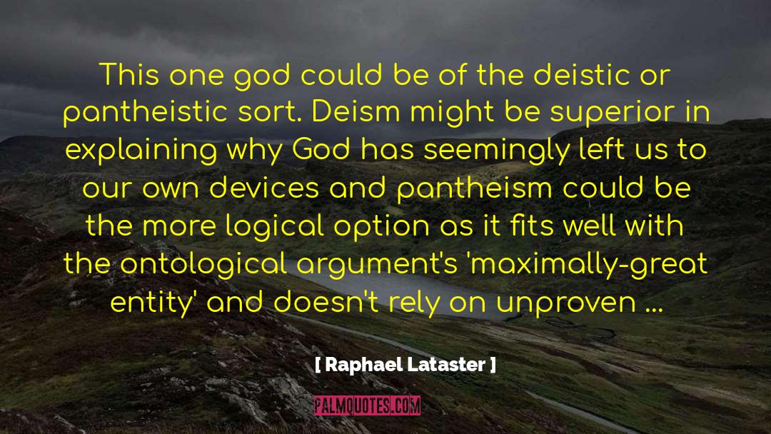 Favor Of God quotes by Raphael Lataster