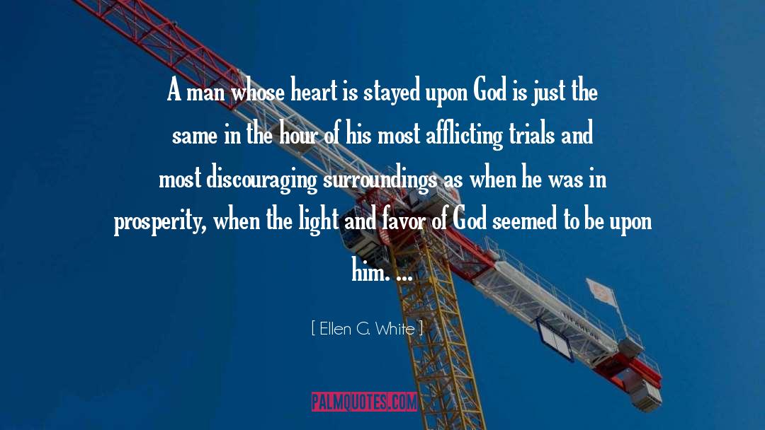 Favor Of God quotes by Ellen G. White