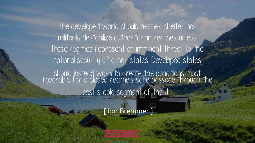 Favorable quotes by Ian Bremmer