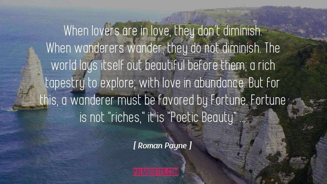 Favored quotes by Roman Payne