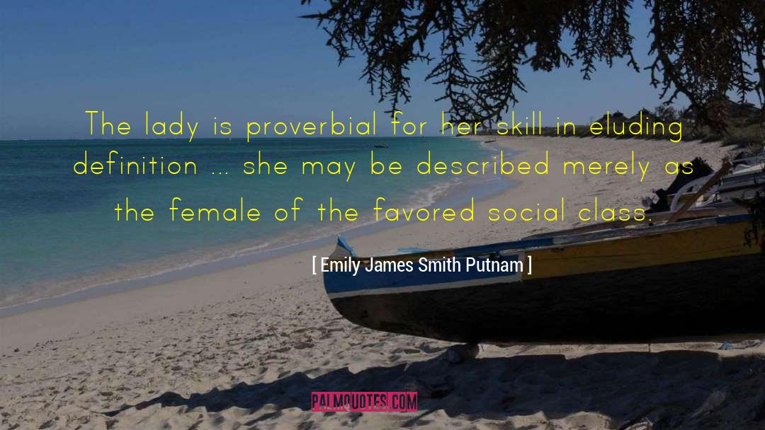 Favored quotes by Emily James Smith Putnam