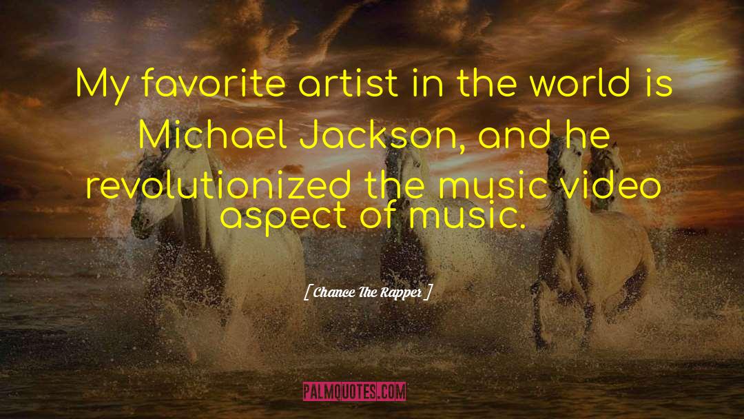 Favorite Artist quotes by Chance The Rapper