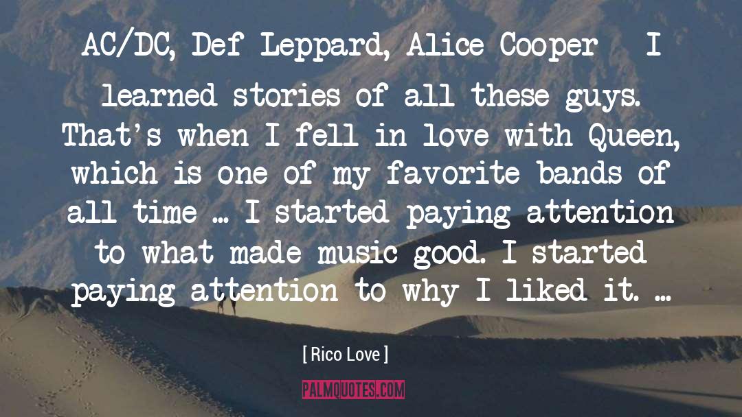 Favorite Bands quotes by Rico Love