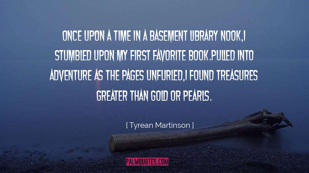 Favorite Book quotes by Tyrean Martinson