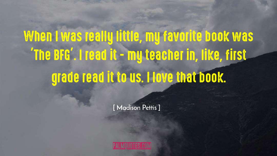 Favorite Book quotes by Madison Pettis