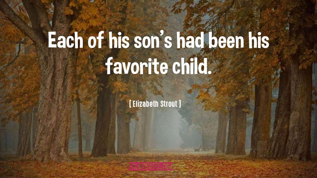 Favorite Child quotes by Elizabeth Strout