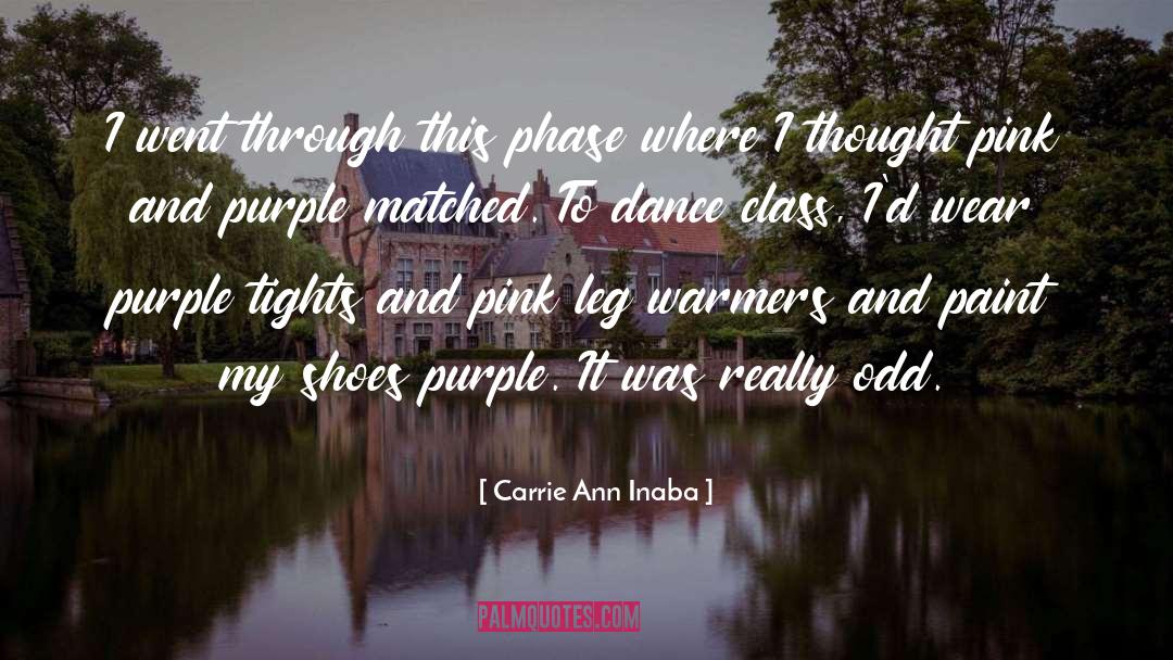 Favorite Color Purple quotes by Carrie Ann Inaba