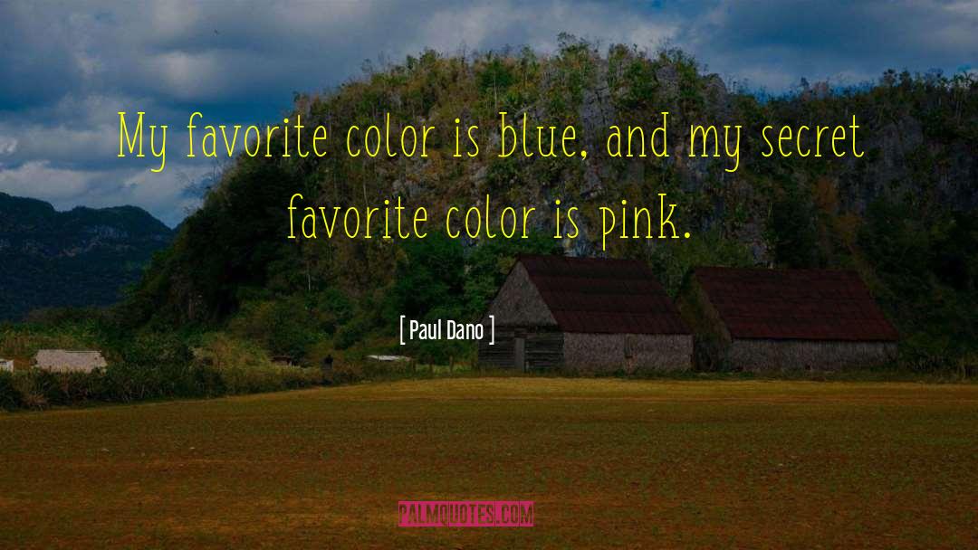 Favorite Color Purple quotes by Paul Dano