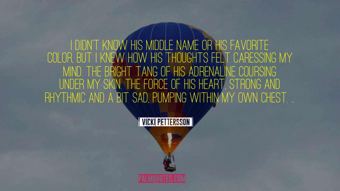 Favorite Color quotes by Vicki Pettersson
