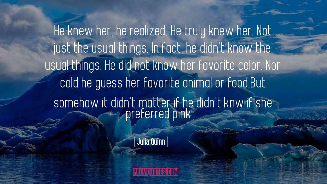 Favorite Color quotes by Julia Quinn