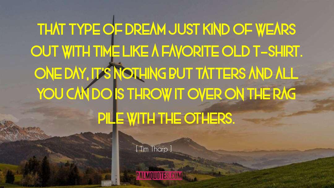 Favorite Foods quotes by Tim Tharp