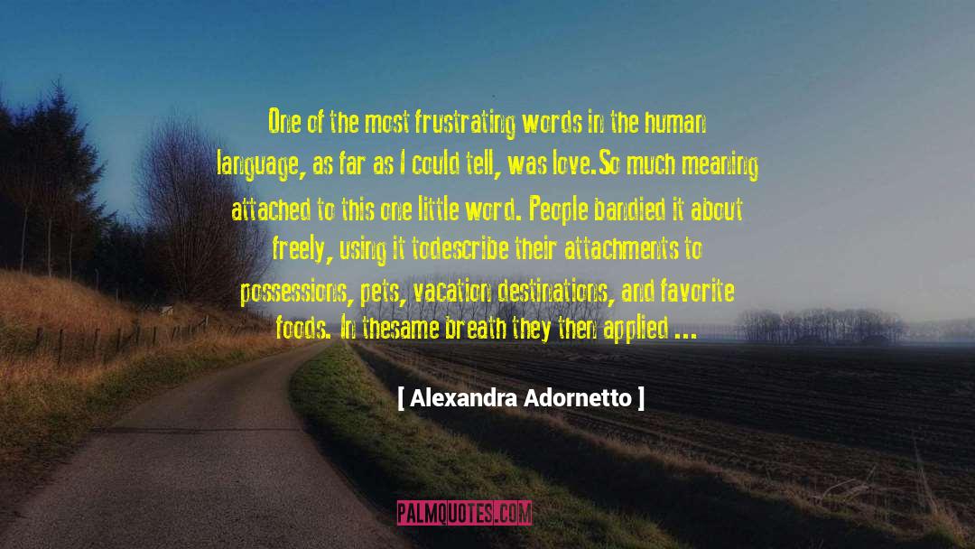 Favorite Foods quotes by Alexandra Adornetto