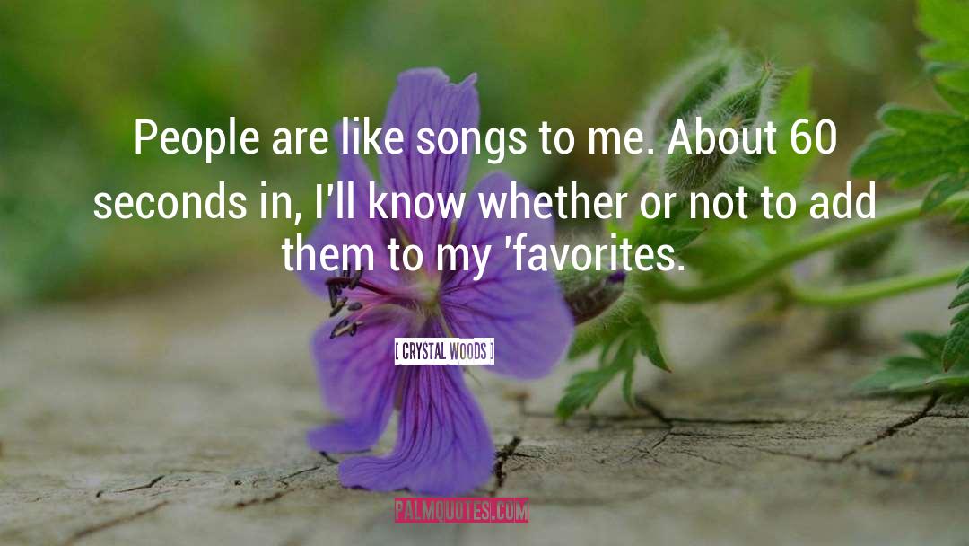 Favorite Music quotes by Crystal Woods