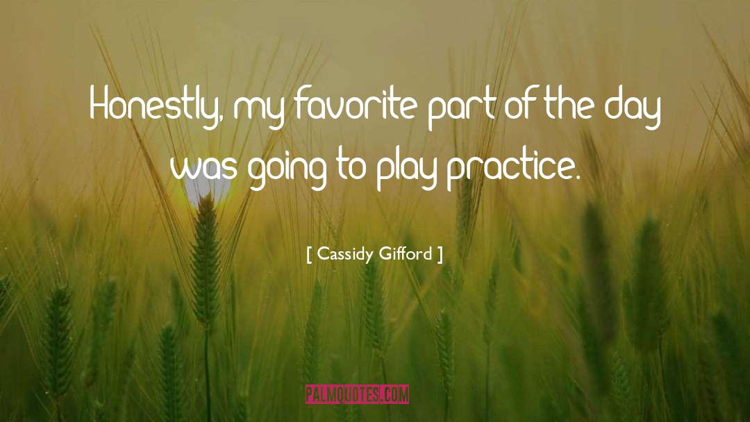Favorite Part quotes by Cassidy Gifford