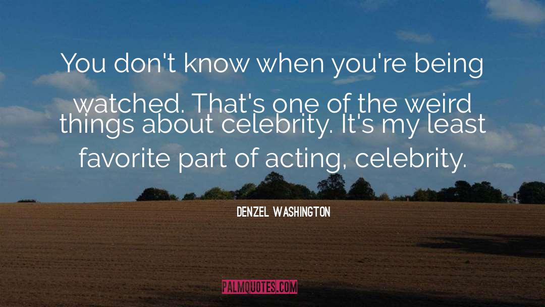 Favorite Part quotes by Denzel Washington