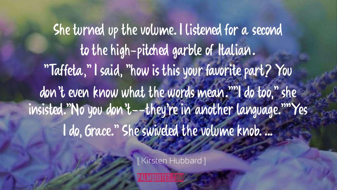 Favorite Part quotes by Kirsten Hubbard
