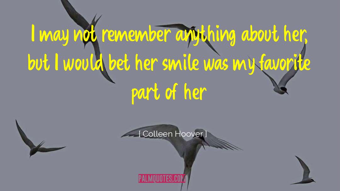 Favorite Part quotes by Colleen Hoover