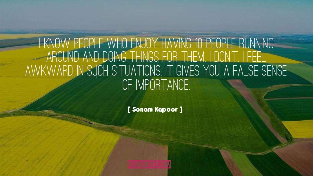 Favorite People quotes by Sonam Kapoor