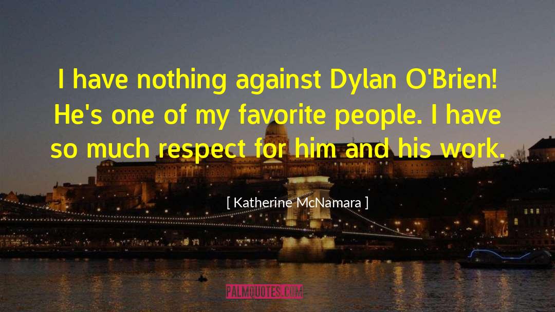 Favorite People quotes by Katherine McNamara