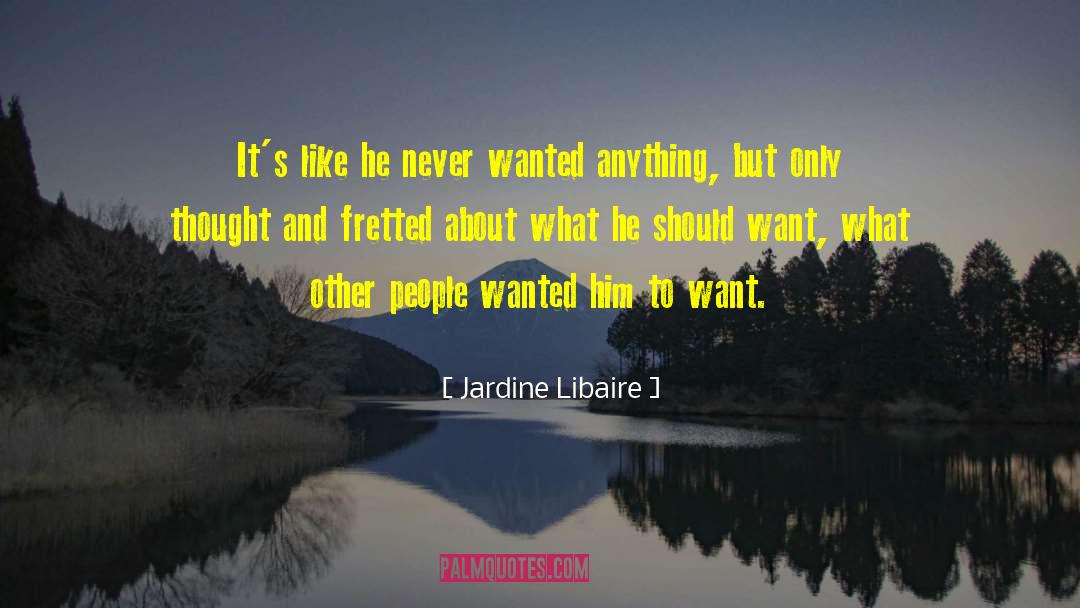 Favorite People quotes by Jardine Libaire