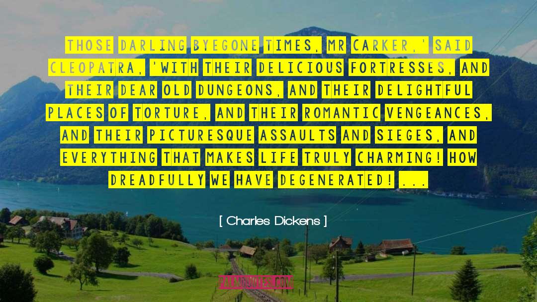 Favorite Places quotes by Charles Dickens