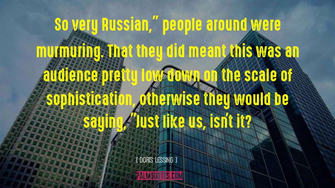 Favorite Russian Dark quotes by Doris Lessing