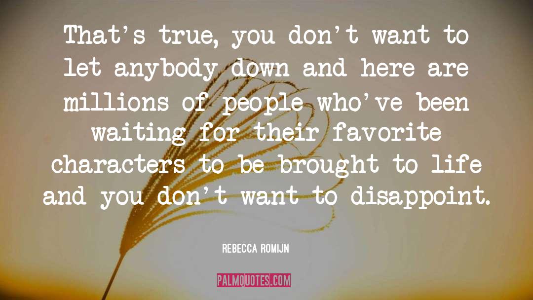 Favorite Singer quotes by Rebecca Romijn