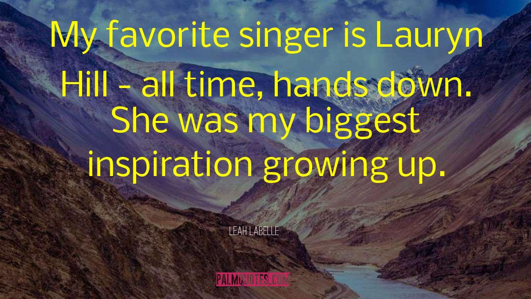 Favorite Singer quotes by Leah LaBelle