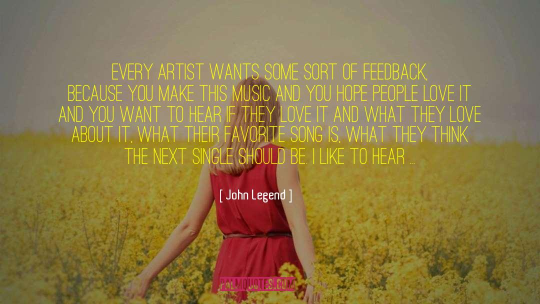 Favorite Song quotes by John Legend