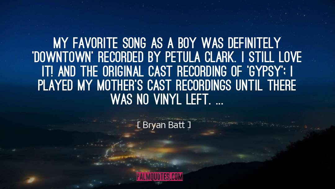 Favorite Song quotes by Bryan Batt