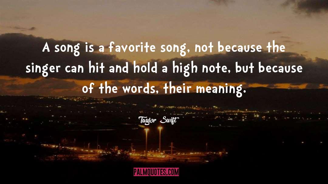 Favorite Song quotes by Taylor Swift